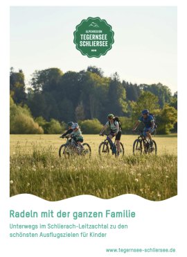Unterwegs im Schlierach-Leitzachtal zu den schönsten Ausflugszielen für Kinder